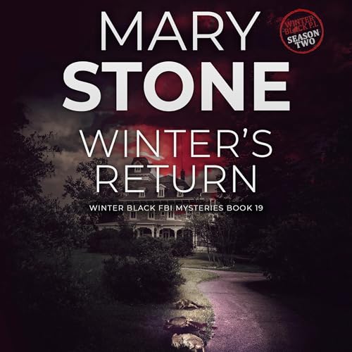 Winter's Return: Winter Black Season Two by Mary Stone episode artwork