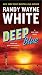 Deep Blue (A Doc Ford Novel)