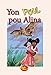 Yon Poul pou Alina (In Haitian Creole) (French Edition)