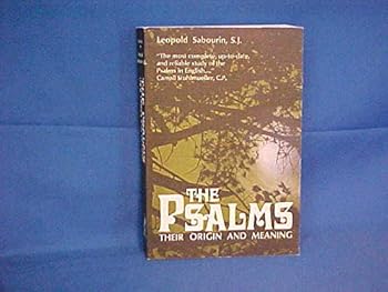 Paperback The Psalms: Their Origin and Meaning Book