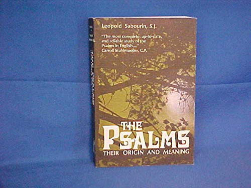 The Psalms: Their Origin and Meaning