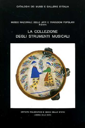 La Collezione Degli Strumenti Musicali