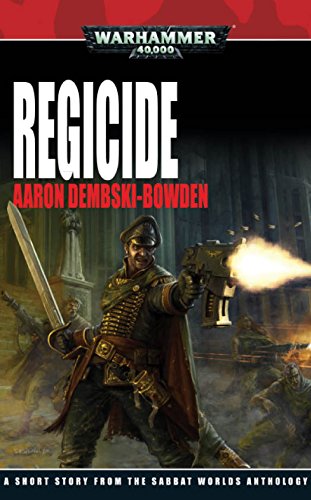 Regicide (Sabbat Worlds) (English Edition)
