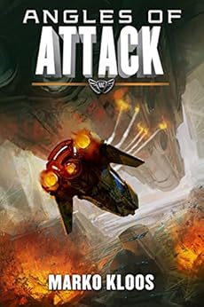 Angles of Attack (Frontlines Book 3) by [Marko Kloos]