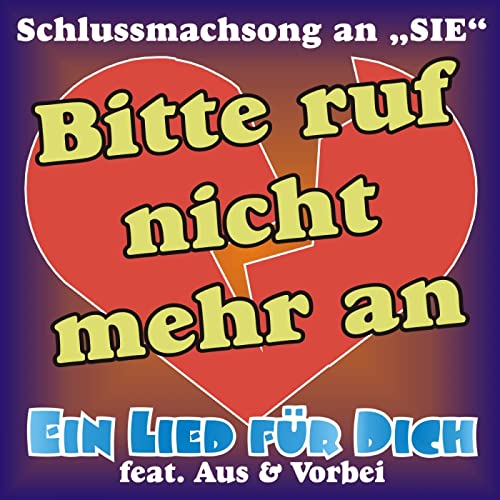 Amazon.co.jp: Bitte ruf nicht mehr an [Clean] : Ein Lied für Dich feat ...
