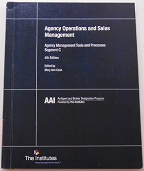 Paperback Agency Operations and Sales Management (Agency Management Tools and Processes Segment C) 4th Edition Book