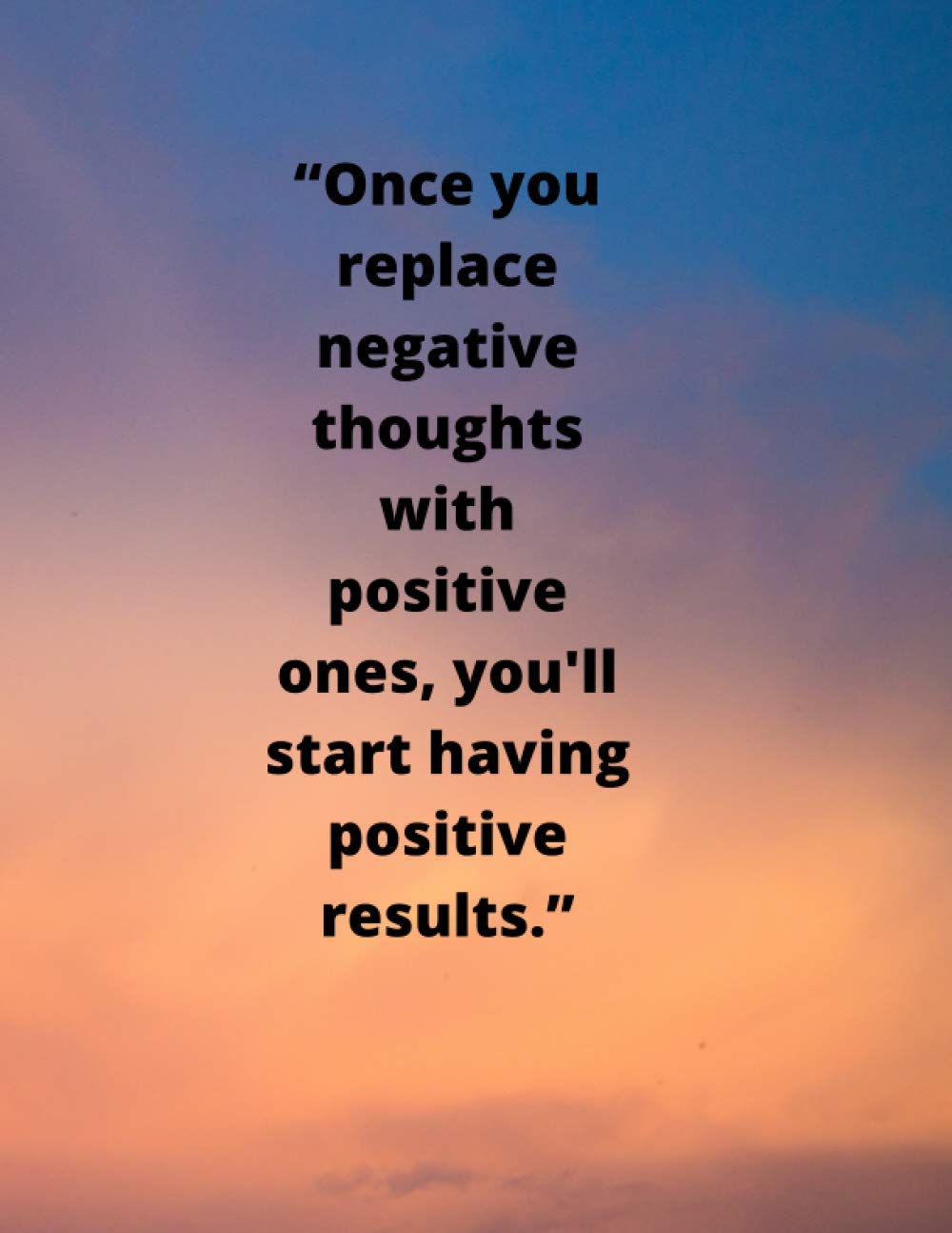 Replacing Negative Thoughts How To Overcome Negative Thoughts As A