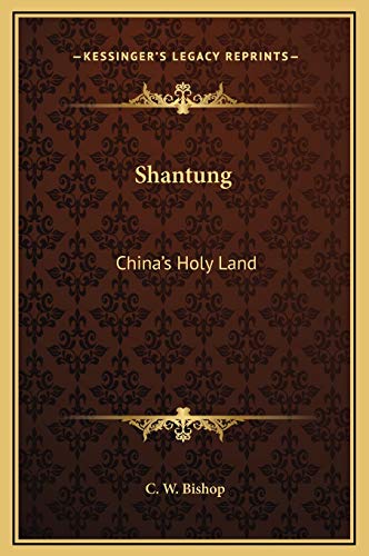 Shantung: China's Holy Land