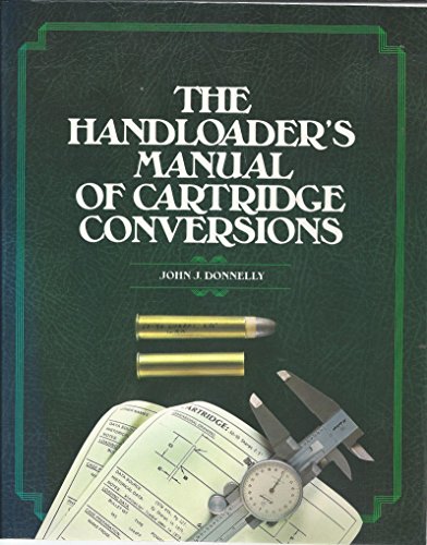 The Handloader's Manual of Cartridge Conversions