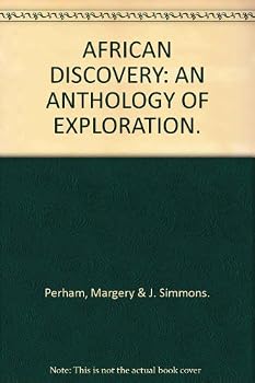 Hardcover African discovery;: An anthology of exploration Book