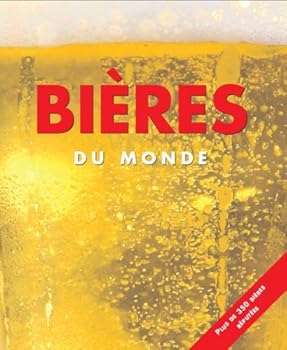 Hardcover Bières Du Monde (French Edition) [French] Book