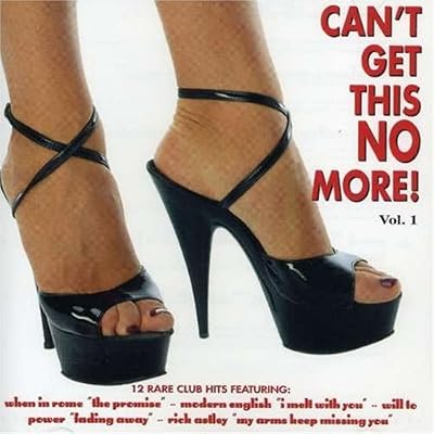 Vol. 1-Can't Get This No More!