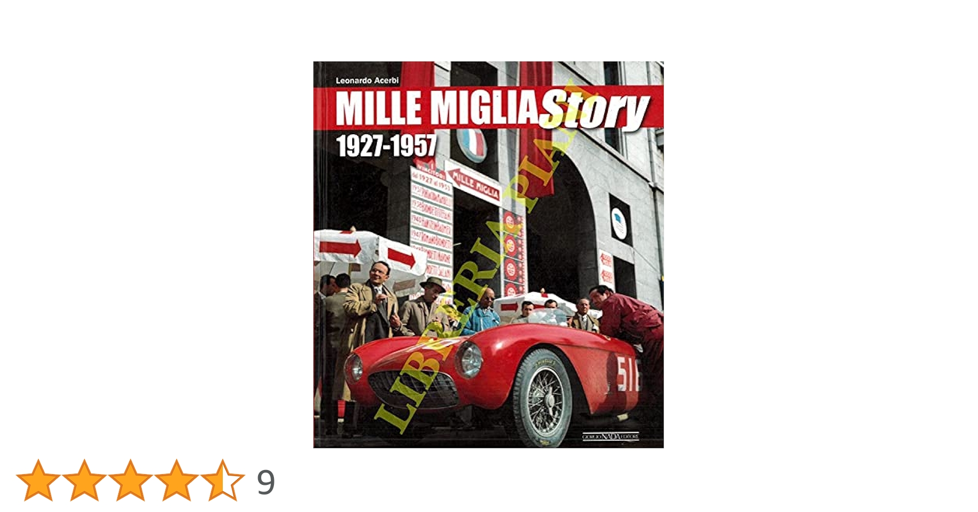 洋書 Mille Miglia story 1927-1957 By Leonardo Acerbi Mille Miglia Story 1927-1957 (Bilingual