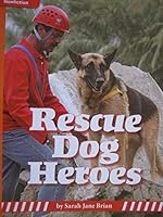 Leveled Reader Library Level 6 Rescue Dog Heroes 0022028463 Book Cover