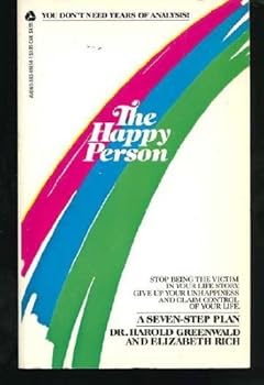 Paperback The Happy Person: A Seven-Step Plan Book