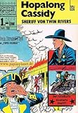  Sheriff Klassiker 198 Hopalong Cassidy , BSV Comics, Comic-Heft