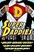 Super Daddies: A Naughty Nerdy Romantic Comedy Anthology