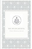 Swami Journal: A Daily Meditation Journal