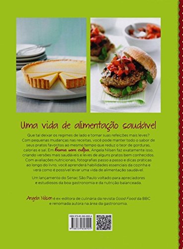 Coma sem culpa: Receitas mais leves e saudáveis