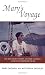 Mary's Voyage: The Adventures of John and Mary Caldwell - A Sequel to Desparate Voyage