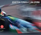 Benetton Formula 1: A Story - Pino Allievi 