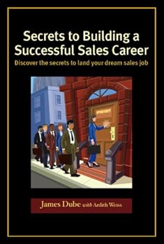 Paperback Secrets to Building a Successful Sales Career Book