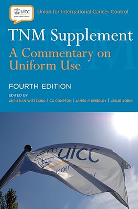 Tnm Supplement A Commentary On Uniform Use 4Ed (Pb 2012)