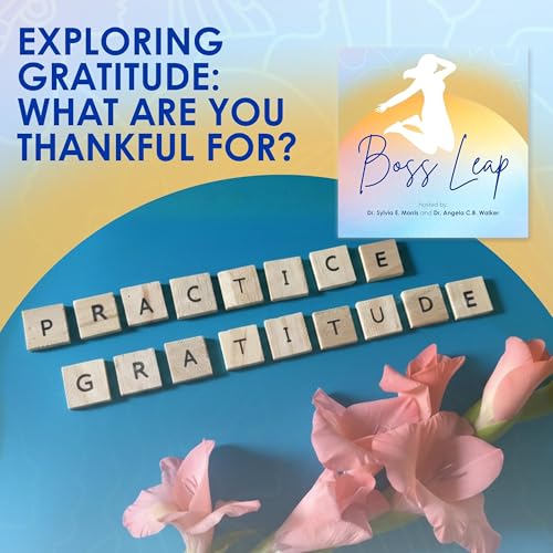 Exploring Gratitude: What Are You Thankful For?
