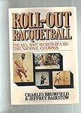 Roll-out racquetball