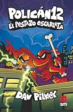 Policán 12: El Pestazo Escarlata