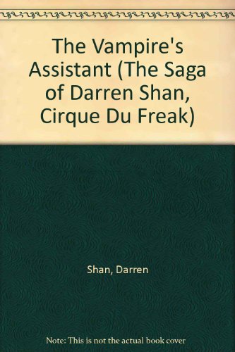 The Vampire's Assistant (The Saga Of Darren Sha... 1424206197 Book Cover