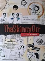The Skinny on College Success 1599237210 Book Cover