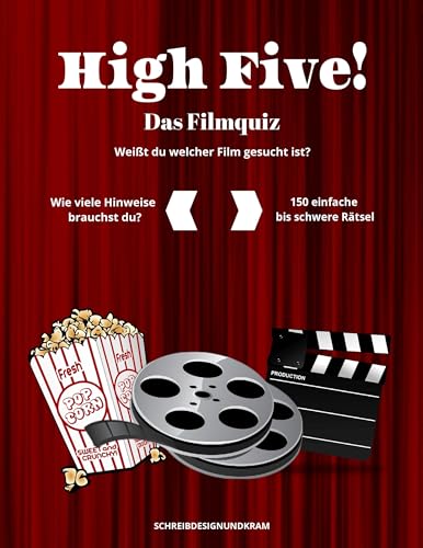High Five! Das Filmquiz: Wie viele Hinweise brauchst du? | 5 Hinweise zur Lösung | 150 Filme | Filme aus den 80er/90ern, Klassiker und populäre Filme | Filmwissen