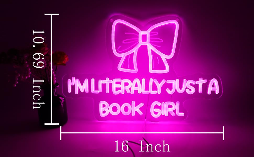 Image of I Am Literally Just A book Girl Neon Sign, Led Classroom Sign Wall Decor with Acrylic Backing, Dimmable USB Powered Neon Light for Bedroom, Living Room, Office, Bar Decor Holiday Birthday Gift