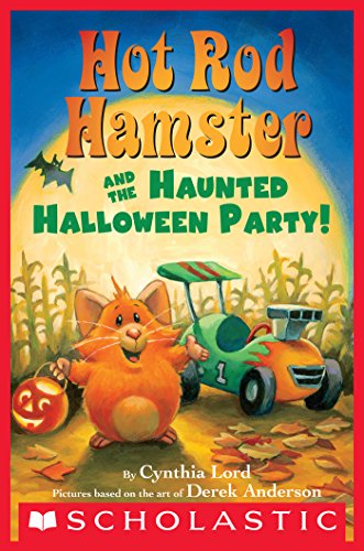 Hot Rod Hamster and the Haunted Halloween Party! (Scholastic Reader, Level 2)