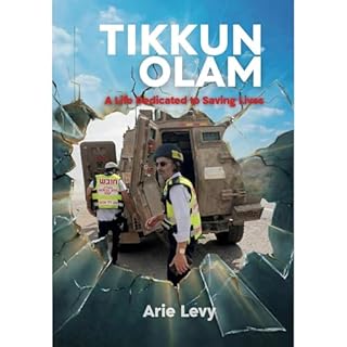 TIKKUN OLAM Audiobook By Arie Levy cover art
