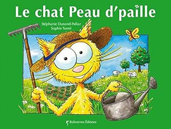 Paperback Le Chat Peau D'Paille [French] Book