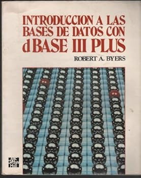 Paperback D Base III Plus - Introduccion Base de Datos (Spanish Edition) [Spanish] Book