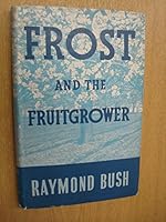 Frost and the fruitgrower B0007JWSOA Book Cover