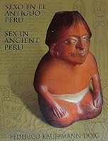 Sexo y magia sexual en el antiguo Perú =: Sex and sexual magic in ancient Peru 9972927504 Book Cover