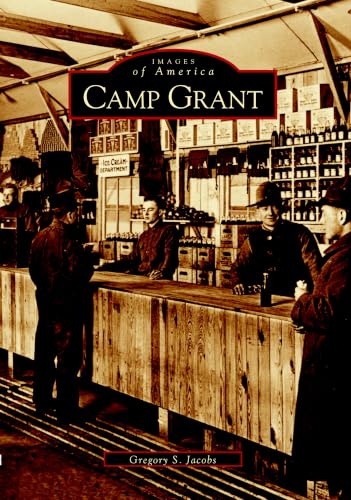 Camp Grant (IL) (Images of America)