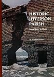 Historic Jefferson Parish: From Shore to Shore