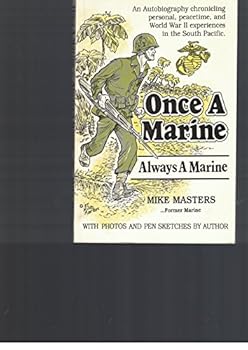 Paperback Once A Marine, Always A Marine Book