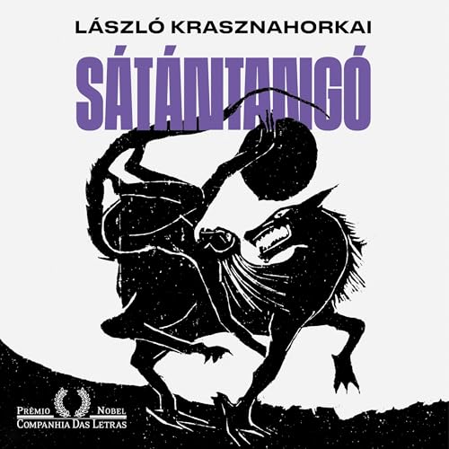 Sátántangó - do autor vencedor do Nobel de literatura 2025 Titelbild