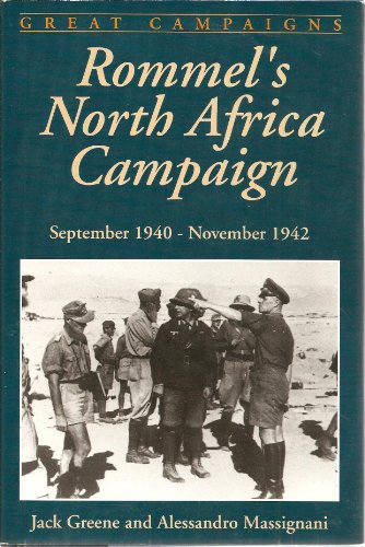 Rommel's North Africa Campaign (Great Campaigns) 0938289349 Book Cover