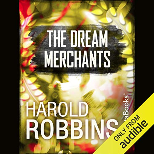 The Dream Merchants Audio Download Amazon Co Uk Harold Robbins Paul Costanzo Audible Studios Audible Audiobooks