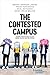The Contested Campus: Aligning Professional Values, Social Justice, and Free Speech