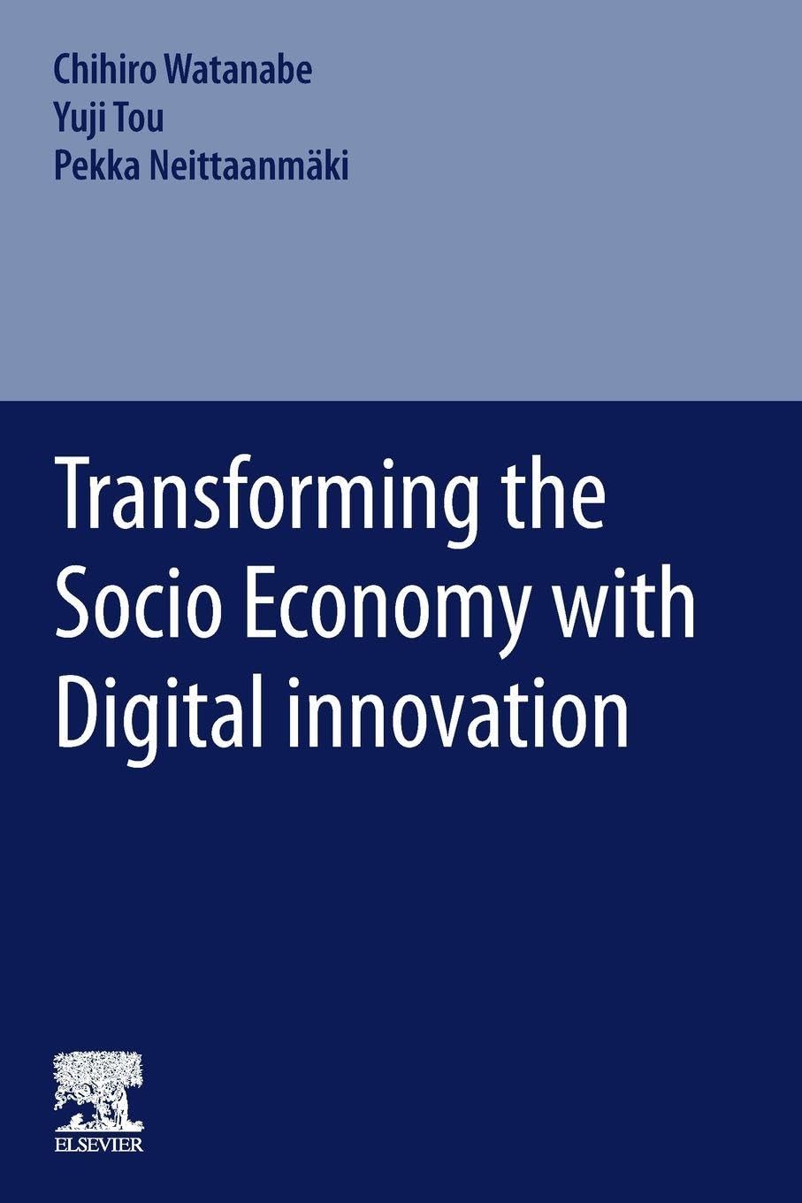 Transforming the Socio Economy with Digital innovation