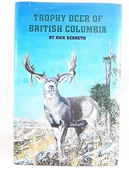 Hardcover Trophy Deer of British Columbia Book