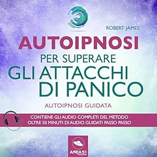 Autoipnosi per superare gli attacchi di panico copertina